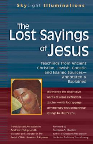 Книга Lost Sayings of Jesus Stephan A. Hoeller