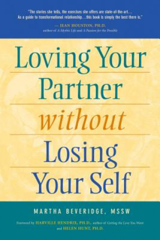 Book Loving Your Partner without Losing Yourself Martha Baldwin Beveridge