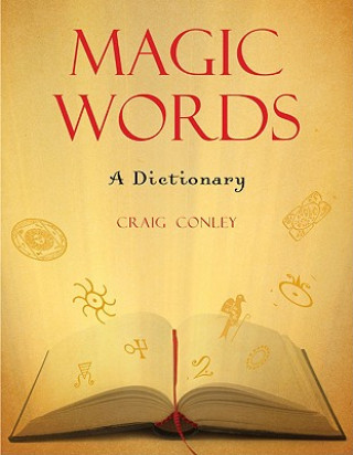 Knjiga Magic Words Craig Conley