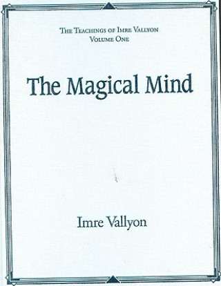 Kniha Magical Mind Imre Vallyon