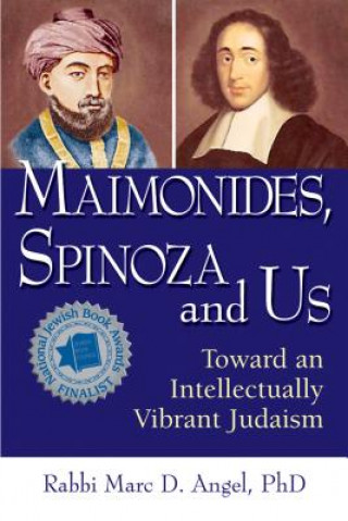 Knjiga Maimonides, Spinoza and Us Marc Angel