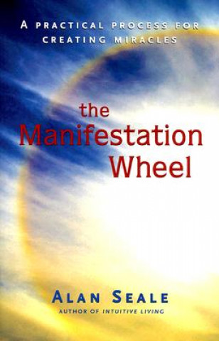 Könyv Manifestation Wheel Alan Seale