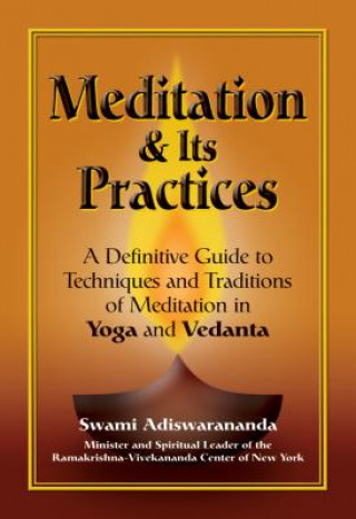 Kniha Meditation and its Practices Swami Adiswarananda