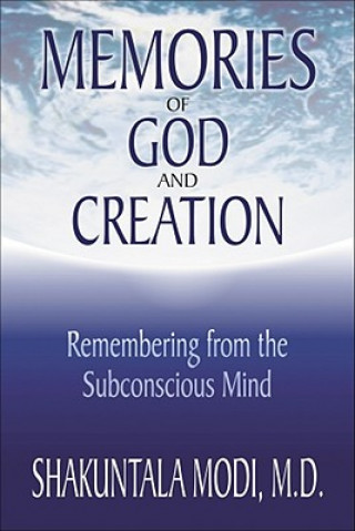 Kniha Memories of God and Creation Shakuntala Modi