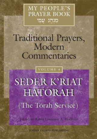 Knjiga My People's Prayer Book Vol 4 Rabbi Lawrence A. Hoffman