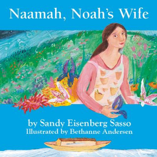 Carte Naamah, Noah's Wife Sandy Eisenberg Sasso