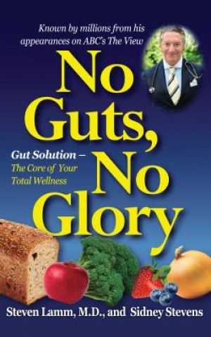 Könyv No Guts, No Glory Steven Lamm