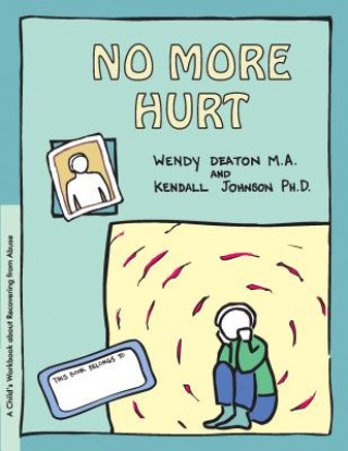 Kniha NO MORE HURT Wendy Deaton