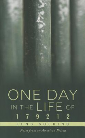 Kniha One Day in the Life of 179212 Jens Soering