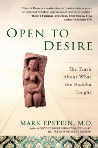 Kniha Open to Desire Mark (Mark William) Epstein