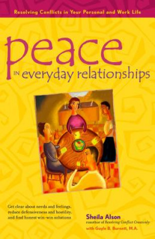 Könyv Peace in Everyday Relationships Sheila Alson