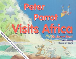 Libro Peter Parrot Goes to Africa Jenny Dent