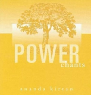 Hanganyagok Power Chants Ananda Kirtan
