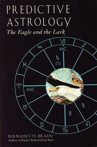 Kniha Predictive Astrology Bernadette Brady