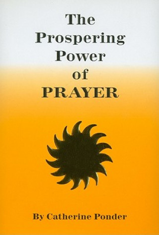 Książka Prospering Power of Prayer Catherine Ponder