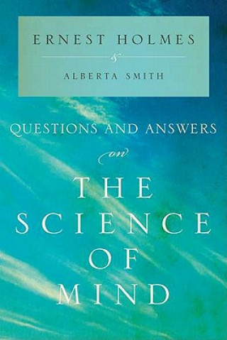Kniha Questions and Answers on the Science of Mind Alberta Smith