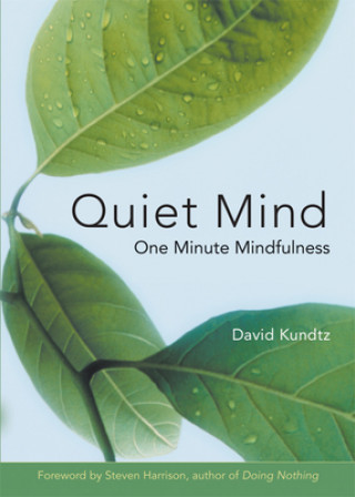 Book Quiet Mind David J. Kundtz