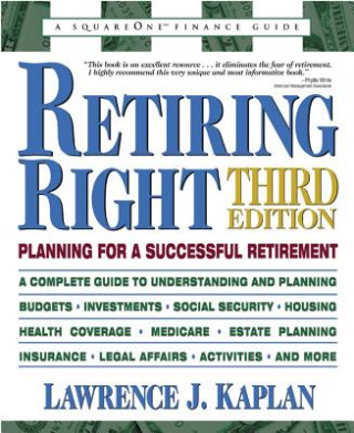 Kniha Retiring Right Lawrence J. Kaplan