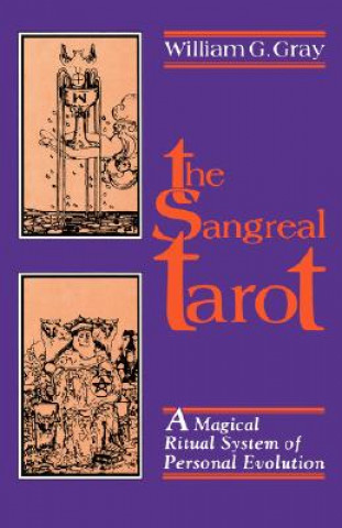 Книга SANGREAL TAROT William G. Gray