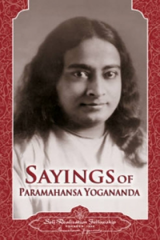 Kniha Sayings of Yoga Paramahansa Paramahansa Yogananda