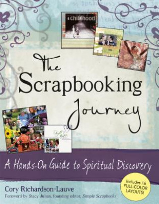 Libro Scrapbooking Journal Cory Richardson-Lauve