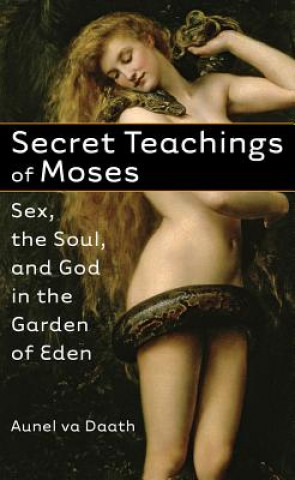 Kniha Secret Teachings of Moses Aunel va Daath