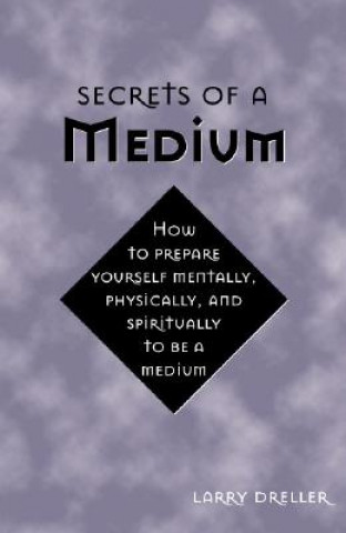 Carte Secrets of a Medium Larry Dreller