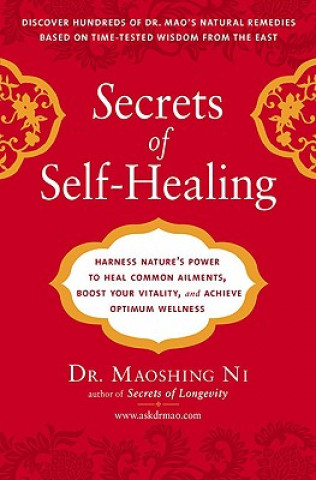 Kniha Secrets of Self-Healing Maoshing Ni