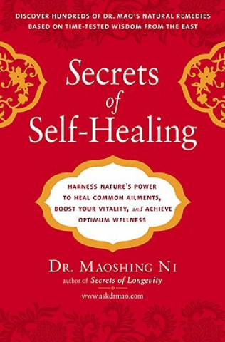 Βιβλίο Secrets of Self-Healing Maoshing Ni