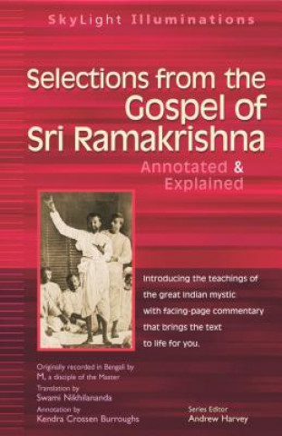 Kniha Selections from the Gospel of Sri Ramakrishna Swami Nikhilananda