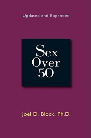 Kniha Sex Over 50 Joel D. Block