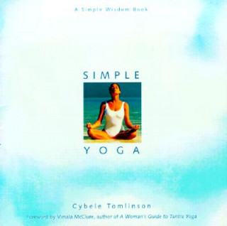 Книга Simple Yoga Cybele Tomlinson