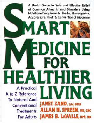 Livre Smart Medicine for Healthier Living Allan Spreen