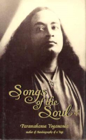 Könyv SONGS OF THE SOUL HB Paramahansa Yogananda
