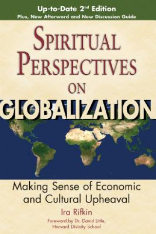 Kniha Spiritual Perspectives of Globalisation Ira Rifkin