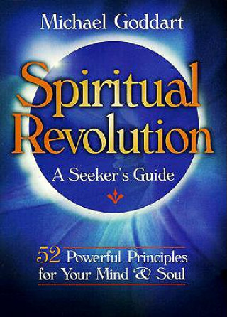 Kniha Spiritual Revolution Michael Goddart