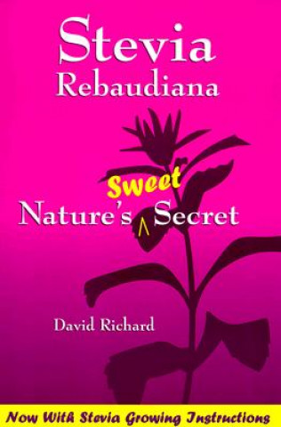 Könyv Stevia Rebaudiana David Richard