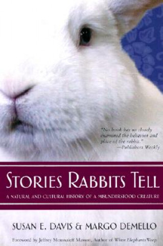 Könyv Stories Rabbits Tell Margo DeMello