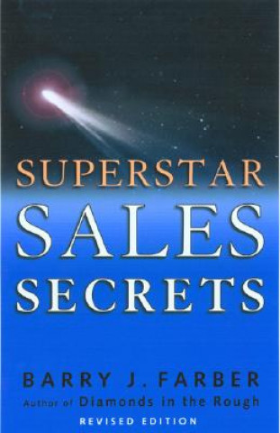 Książka Superstar Sales Secrets Barry J. Farber