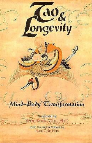 Kniha Tao & Longevity Nan Huai-Chin