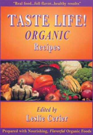 Könyv Taste Life! Leslie Cerier