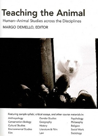 Carte Teaching the Animal Margo Demello
