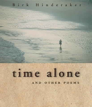 Book Time Alone Birk Hinderaker