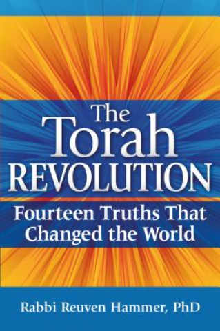 Книга Torah Revolution Reuven Hammer