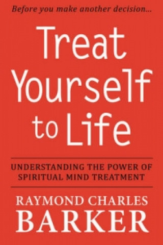Carte Treat Yourself to Life Raymond Charles Barker