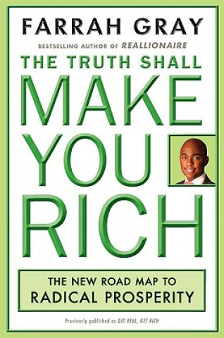 Kniha Truth Shall Make You Rich Farrah Gray