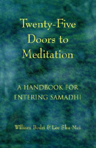 Kniha Twenty-Five Doors to Meditation William Bodri