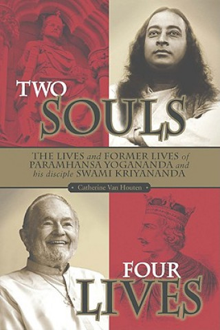 Kniha Two Souls Four Lives Van Houten Catherine