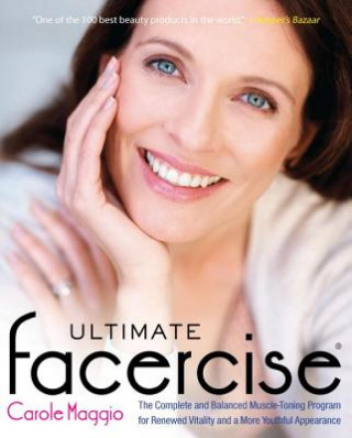 Kniha Ultimate Facercise Carole Maggio