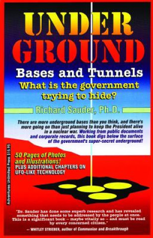 Kniha Underground Bases and Tunnels Richard Sauder